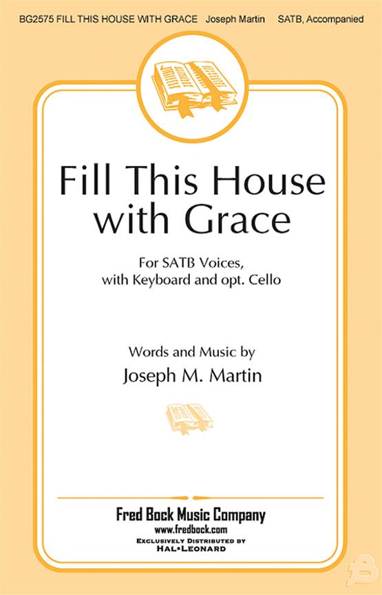 Fill This House With Grace